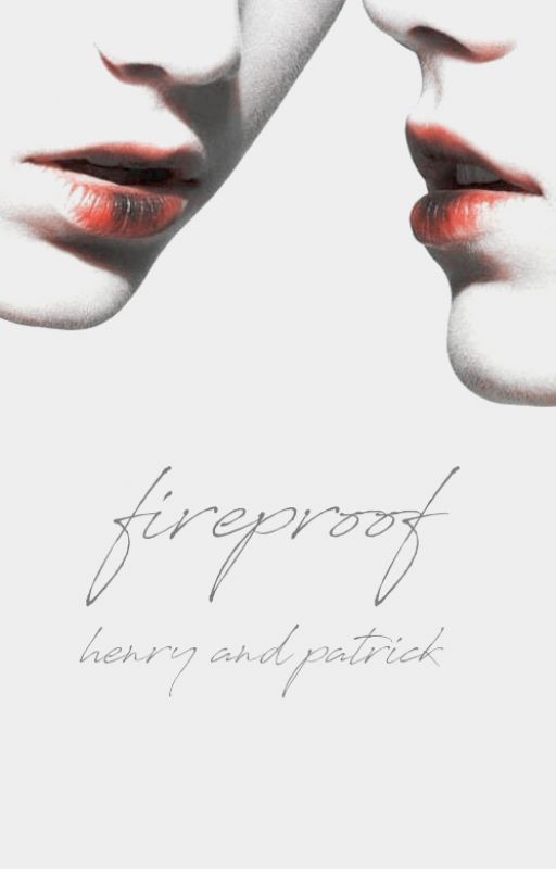 fireproof ↠ henry and patrick de fairytaling