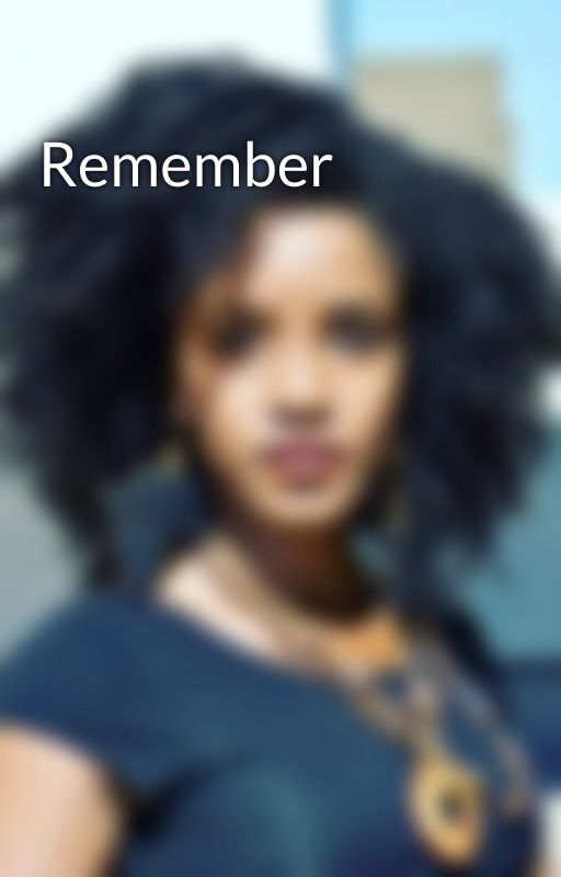 Remember by LadelBleu
