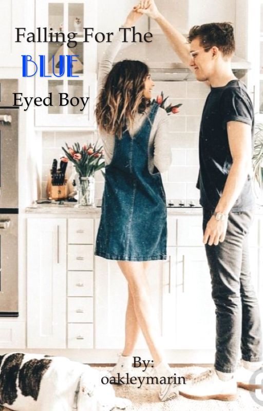 Falling for the blue eyed boy  by oakleymarin