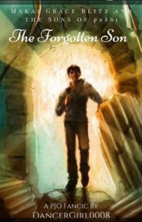 The Forgotten Son by DancerGirl0008