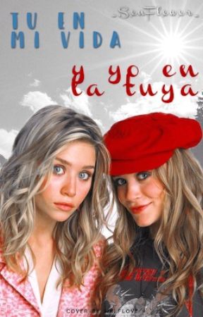 Tú en mi vida, yo en la tuya de _SxnFlxwxr_