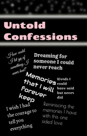 Untold Confessions by -lovebluesky-