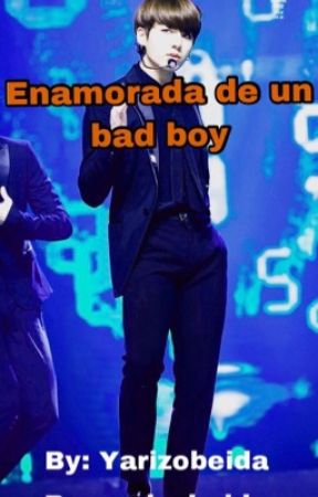 Enamorada de un bad boy (jungkook y tu) by kpop_me_life