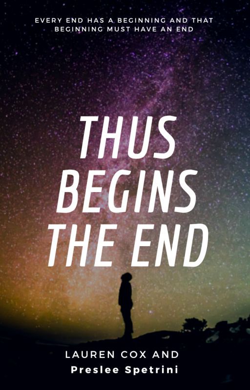 Thus Begins the End by time_turns