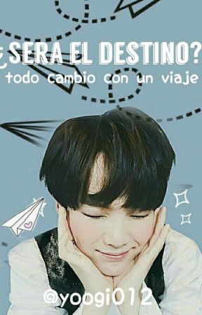 ¿Sera El Destino? av yoongi012