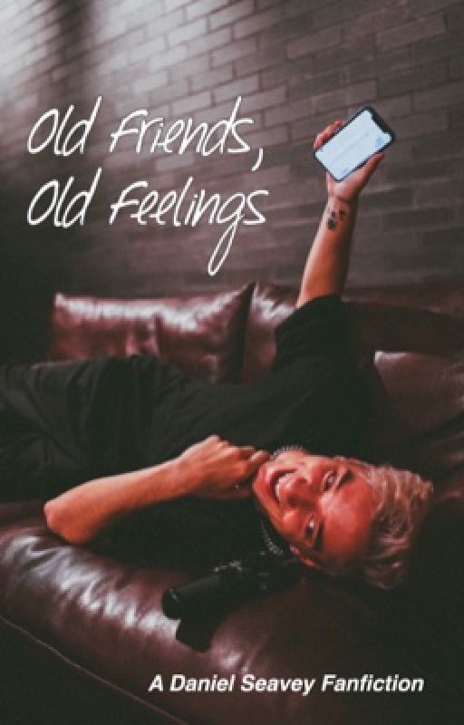 Old Friends, Old Feelings || DS oleh seasonalseavey