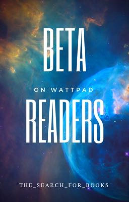 Beta Readers by The_Search_For_Books