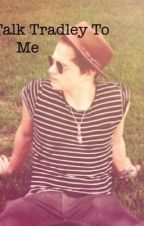 Talk Tradley to Me(A Bradley Will Simpson Fan Fic) от EdenBowers
