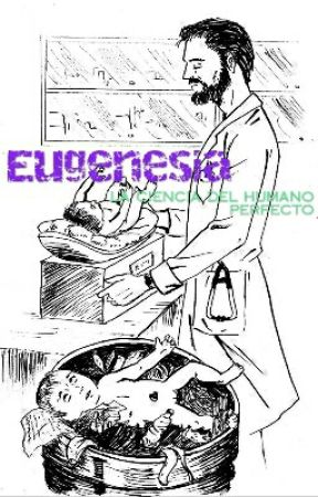Eugenesia by loco_torpe_enamorado