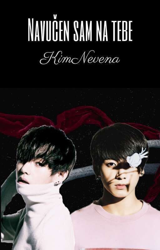 vkook ff | Navučen sam na tebe by IMNevena