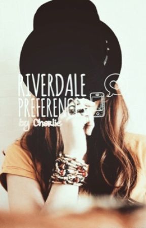 Riverdale Preferences par mscharliedee