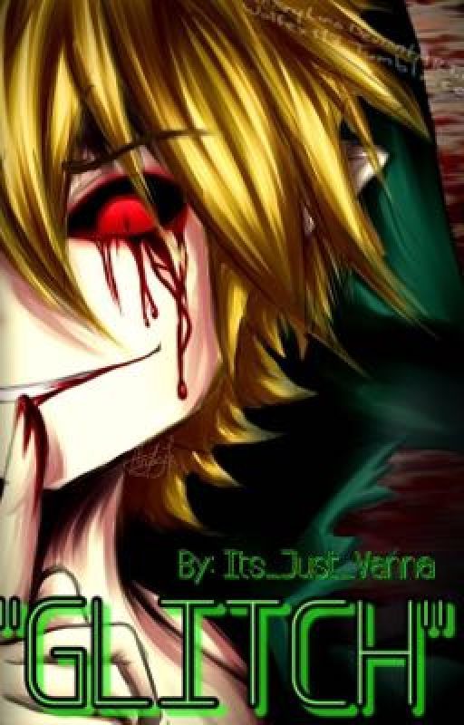 "GLITCH"  Ben Drowned X Female Reader  by Its_Just_Vanna