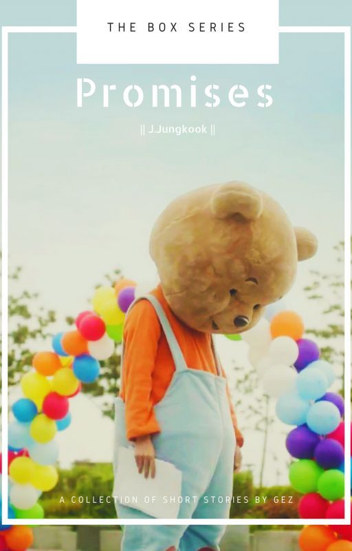 Promises || J. Jungkook by Geziit