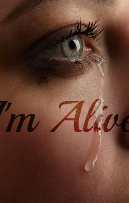 I'm alive - A short story by Rebecca-SMSS