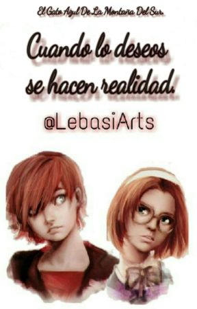 Cuando Los Deseos Se Hacen Realidad.  Nathbrina by LebasiArts