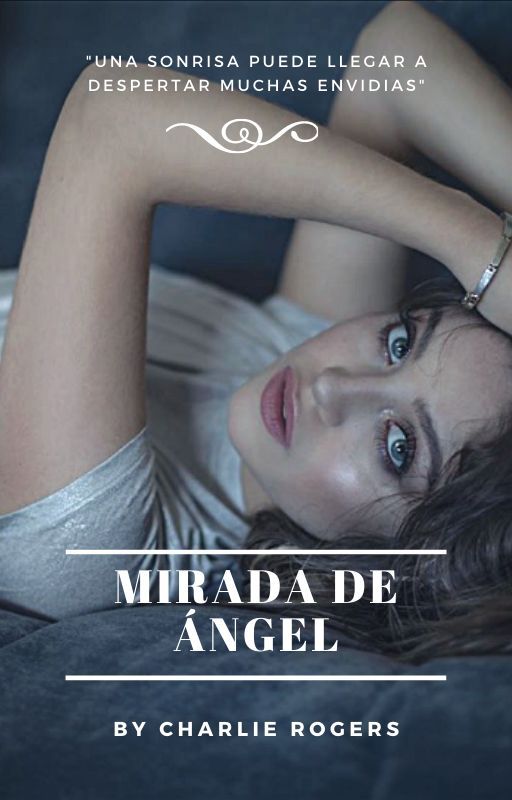 Mirada de Ángel de soycharlierogers