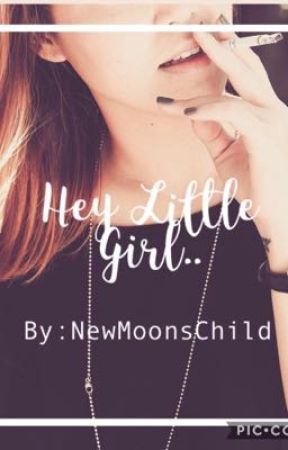 Hey Little Girl.. by NewMoonsChild