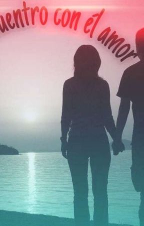 Mi Reencuentro con él amor par EliezerNuez4