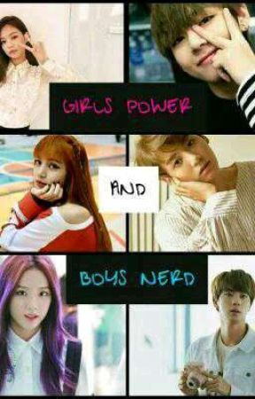 GIRLS POWER AND BOYS NERD by mochilovespochi