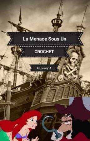 La Menace Sous Un Crochet بقلم lea_bunny16