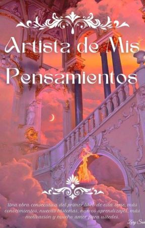 Artista De Mis Pensamientos II - Zury Sadahi بقلم NnaBiebi