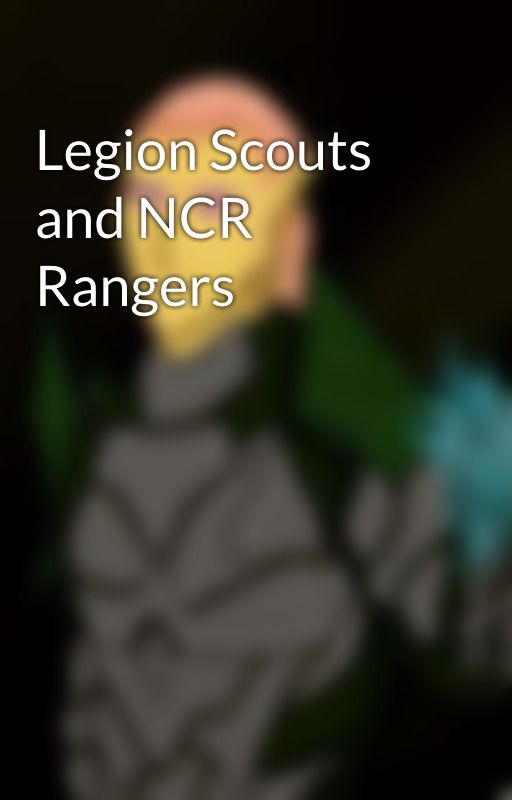 Legion Scouts and NCR Rangers by ShadowOrcSlayer