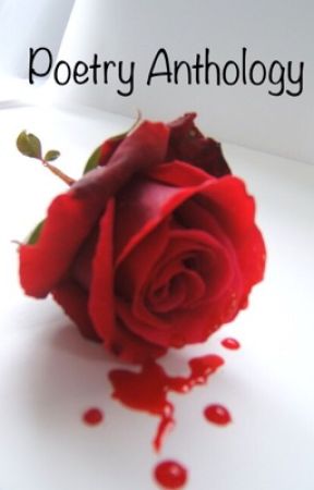 Poetry Anthology by Anonymous2070