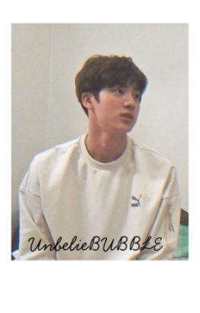 UnbelieBUBBLE [BTS JIN FANFIC]✅ by babytaetae_bae