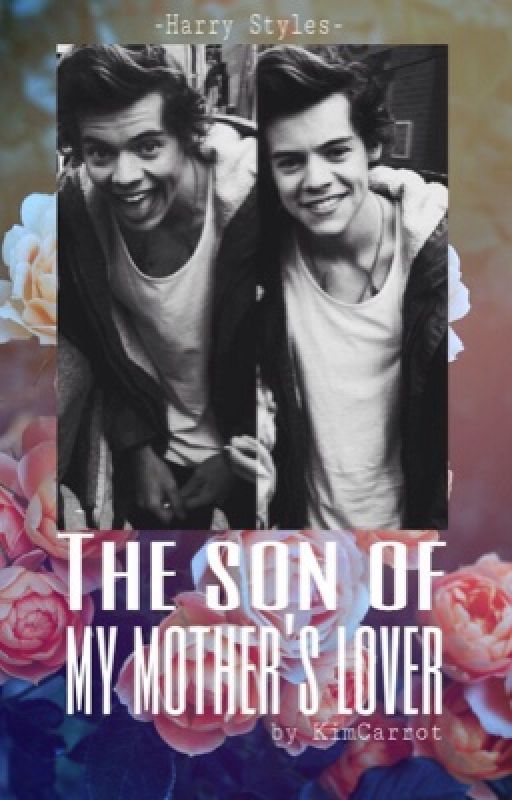 The son of my mother's lover-h.s by KimCarrot