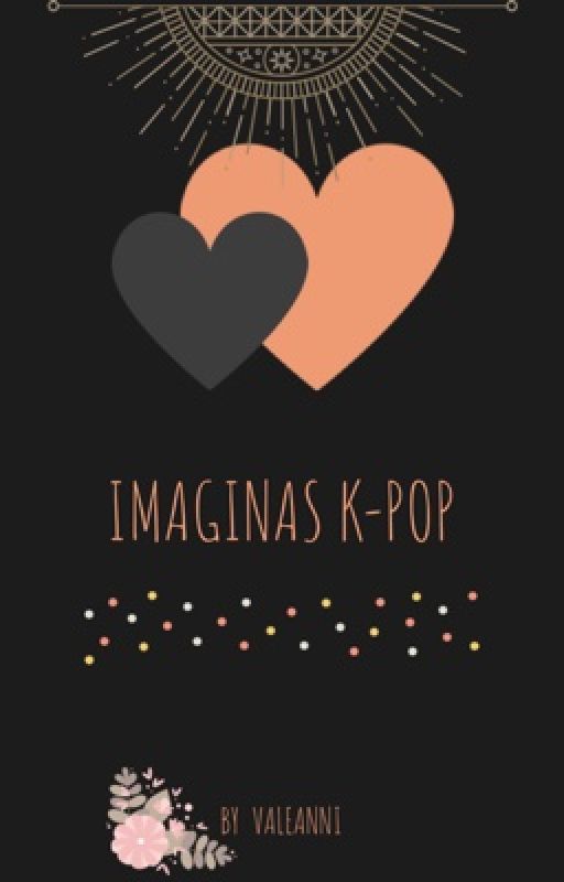 Imaginas k-pop -Editando de ValeAnni