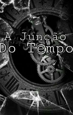 A junção do tempo di RenanBR2