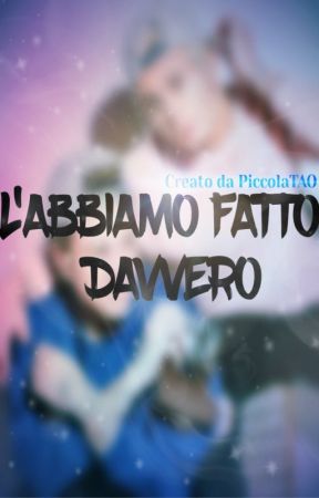 L'abbiamo fatto davvero by PiccolaTAO