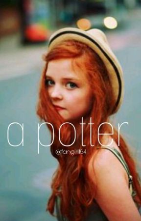 A Potter by fangirl1164