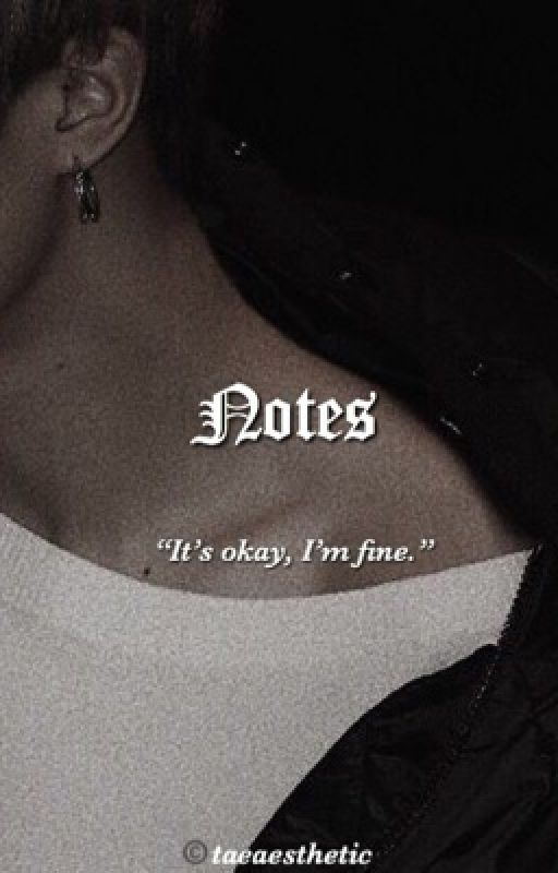 notes. | finished by -taeaesthetic-