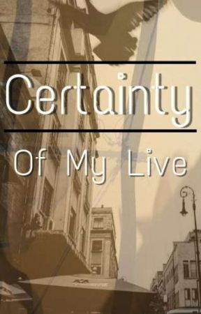 Certainty Of My Live от Xxxjjkpj