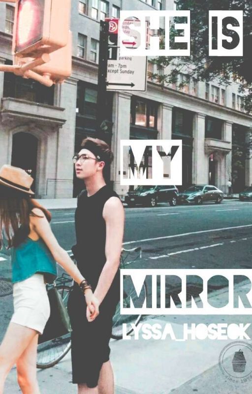 She is My Reflection ° RM X Reader by aoyamyam