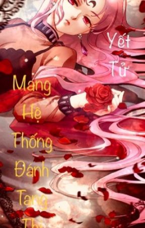 Mang Hệ Thống Đánh Tang Thi oleh thaophuong1260