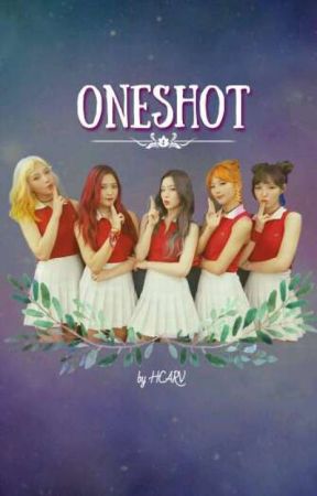 ONESHOT (by HCARV) by hoicheanhrv