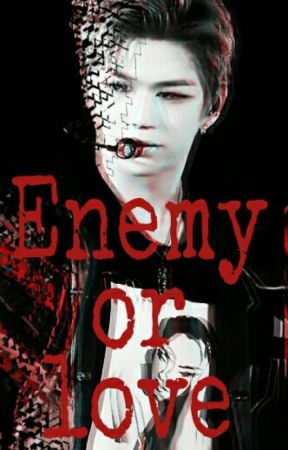 Enemy or Love by Aipdlh
