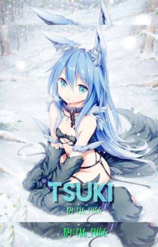 Tsuki {COMPLETED} by Pao_Pugg