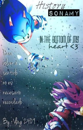 .::In the bottom of my heart::. //Sonamy// by Vlag2409