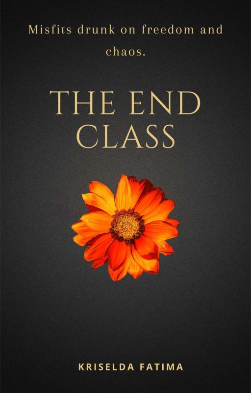 The End Class by Kriselda_Fatima