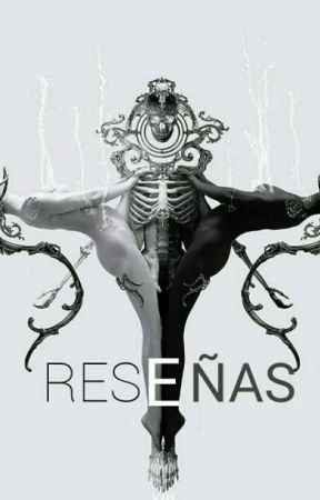 Reseñas, Críticas.(ABIERTO) بقلم AriasJeremy