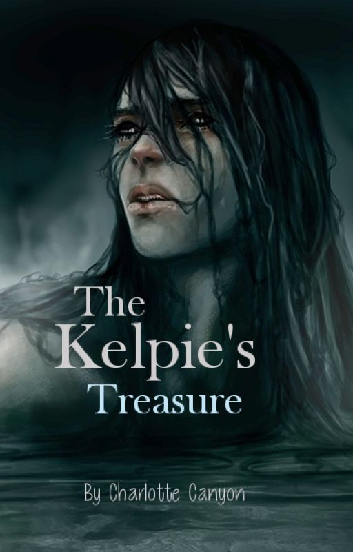 The Kelpie's Treasure by CharlotteCanyon