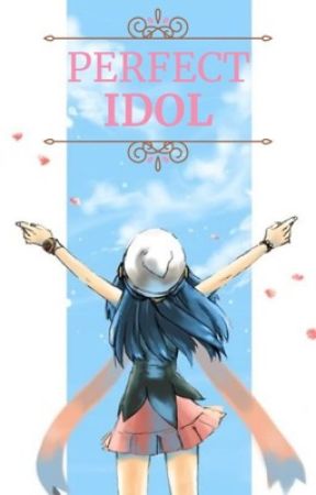 Perfect Idol by ZeroS_1127