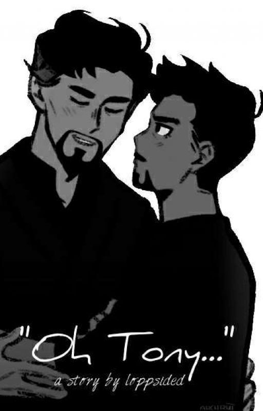 "Oh, Tony..." | Ironstrange by Loppsided