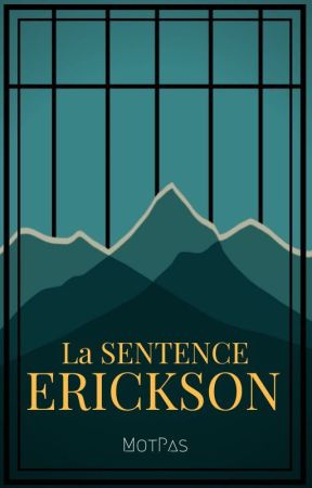 La Sentence Erickson by MotPas