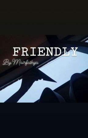 FRIENDLY by irma21fz
