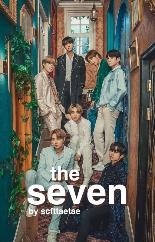 The Seven by scfttaetae