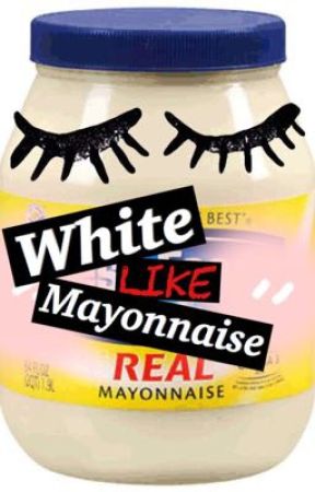 The Chronicles of Mayonnaise от cherylax